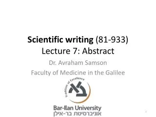Scientific writing (81-933) Lecture 7: Abstract