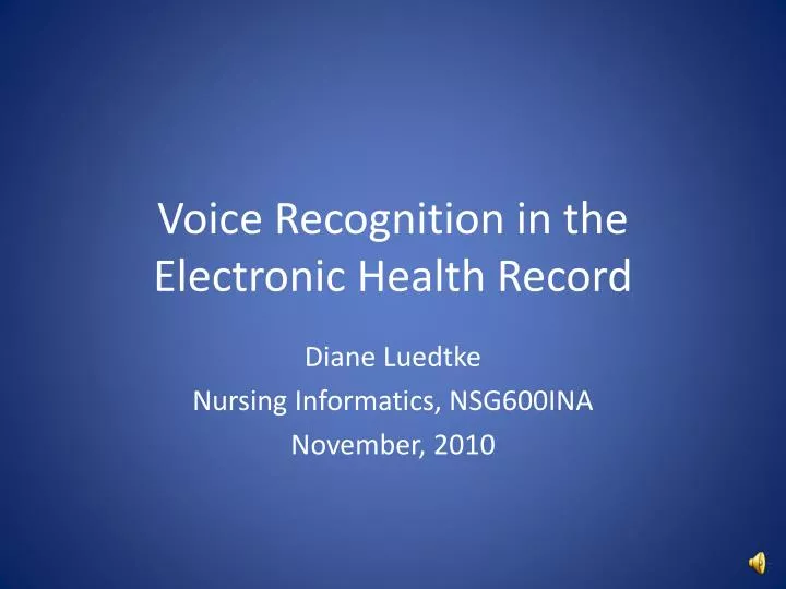voice recognition in the electronic health record