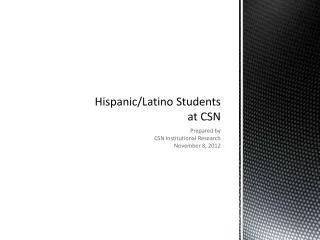Hispanic/Latino Students at CSN