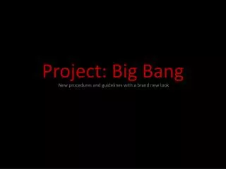 Project: Big Bang