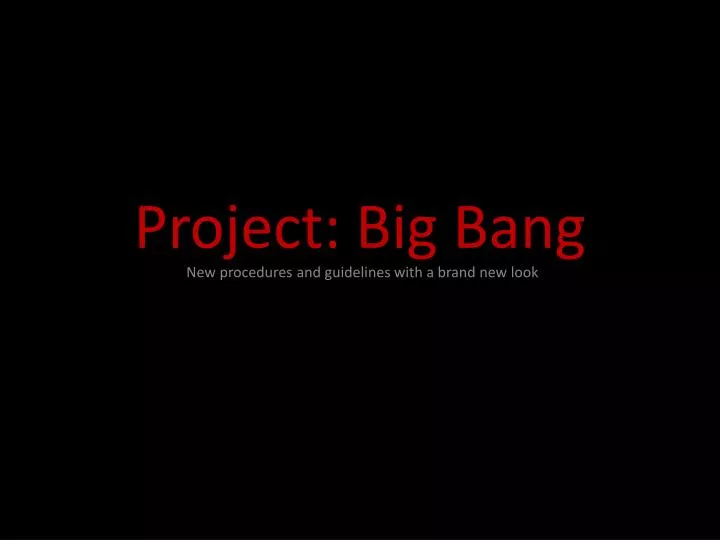 project big bang