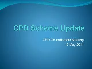 CPD Scheme Update