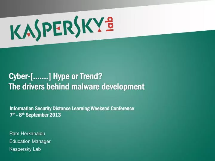 cyber hype or trend the drivers behind malware development