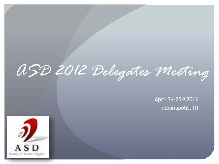 asd 2012 delegates meeting