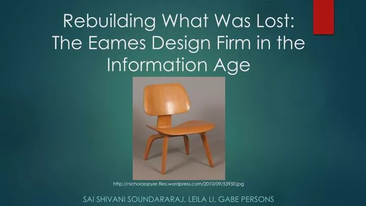 rebuilding what was lost the eames design firm in the information age