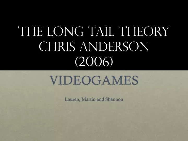 the long tail theory chris anderson 2006