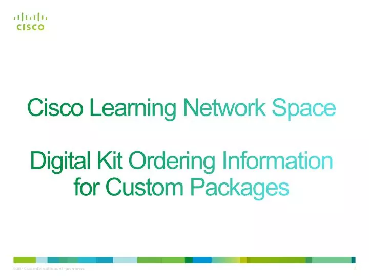 cisco learning network space digital kit ordering information for custom packages