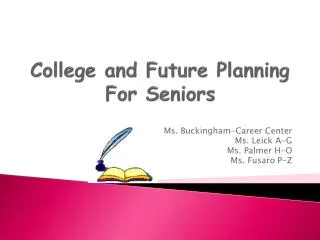 College and Future Planning For S eniors