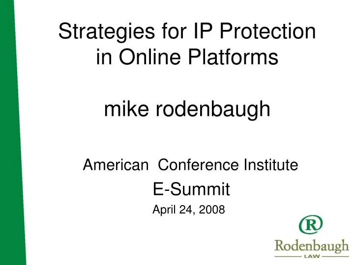 strategies for ip protection in online platforms mike rodenbaugh