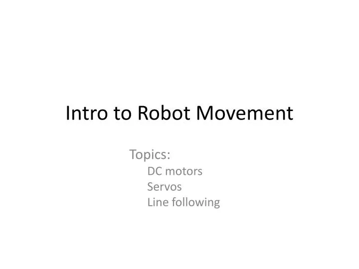 intro to robot movement