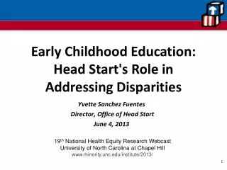 Early Childhood Education: Head Start's Role in Addressing Disparities