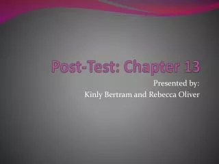Post-Test : Chapter 13