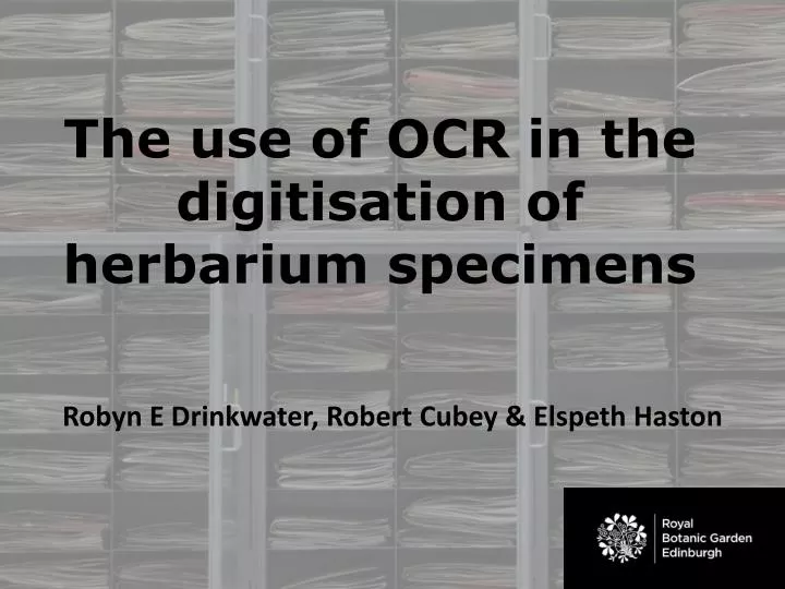 the use of ocr in the digitisation of herbarium specimens