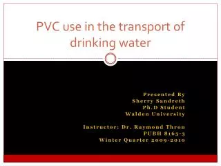 PVC use in the transport of drinking water
