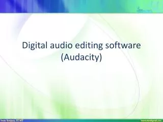 Digital audio editing software (Audacity)