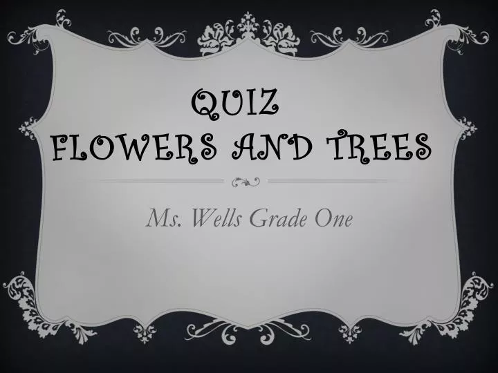 quiz flowers and trees