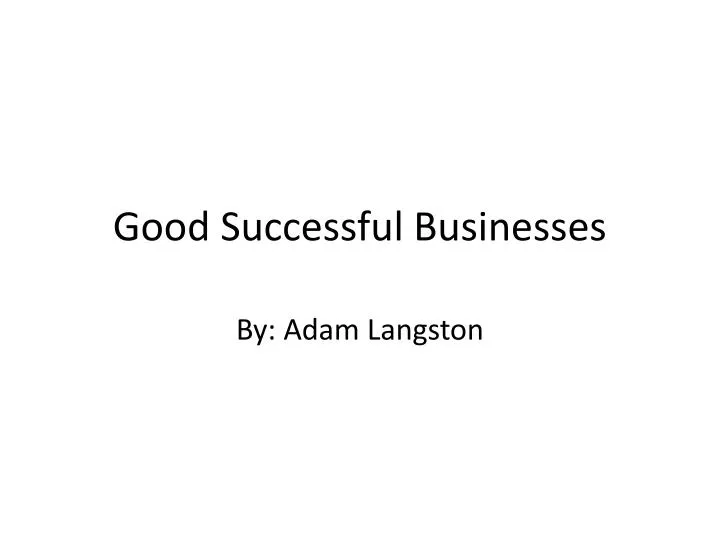 good successful businesses