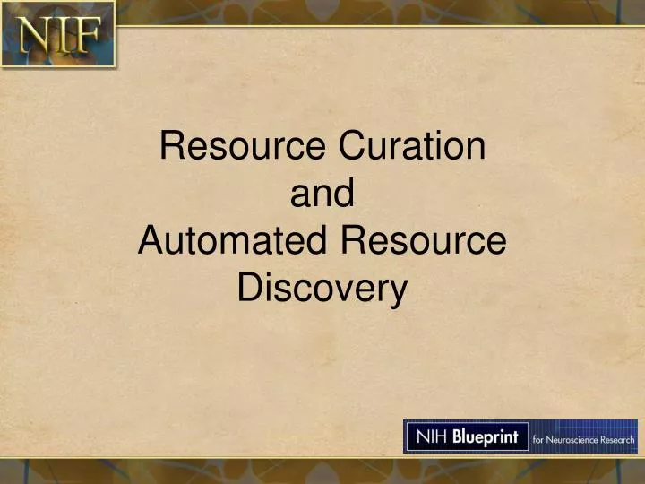 resource curation and automated resource discovery