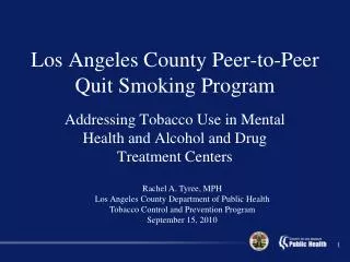 Los Angeles County Peer-to-Peer Quit Smoking Program
