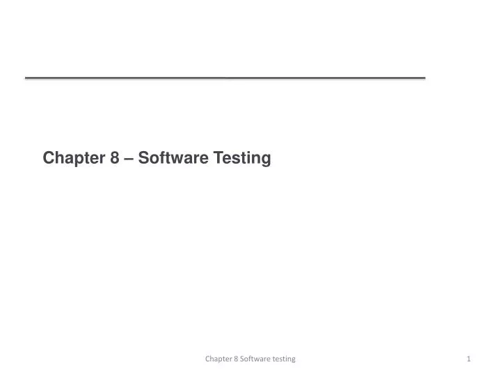 chapter 8 software testing
