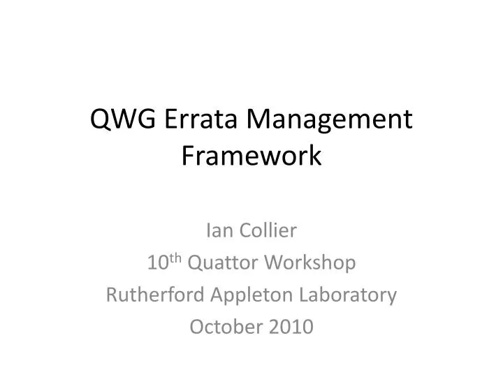 qwg errata management framework