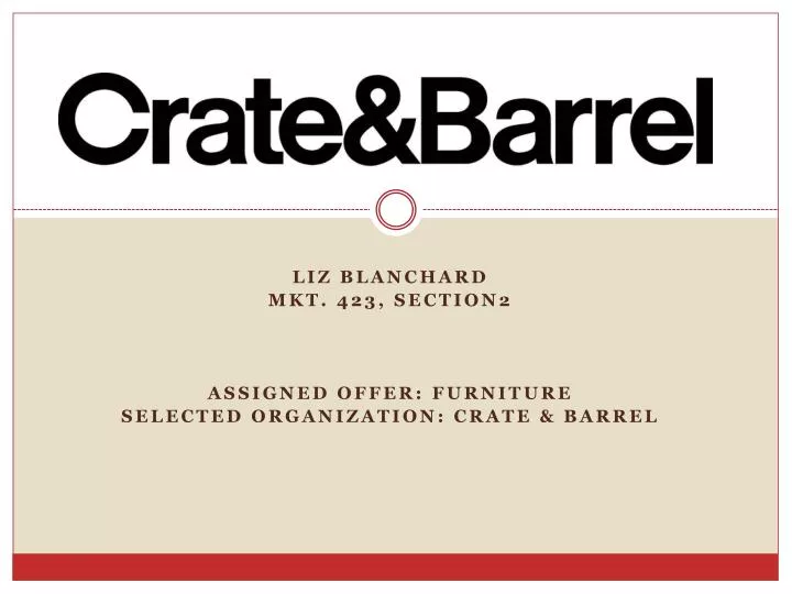 liz blanchard mkt 423 section2 assigned offer furniture selected organization crate barrel