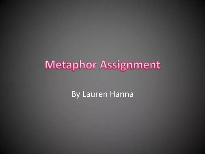 metaphor assignment