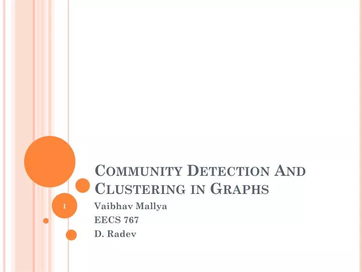 community detection and clustering in graphs