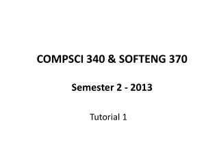 COMPSCI 340 &amp; SOFTENG 370 Semester 2 - 2013