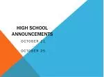 Important High School Announcements: Halloween Bash, Scholarships, and More! - slide 1