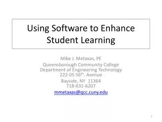 Using Software to Enhance Student Learning