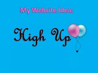 My Website Idea: