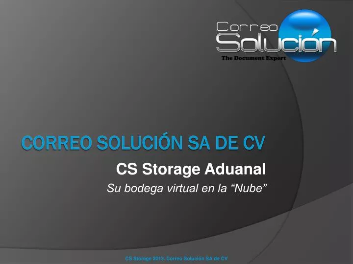 cs storage aduanal su bodega virtual en la nube