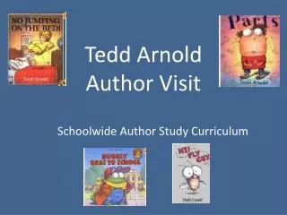 Tedd Arnold Author Visit