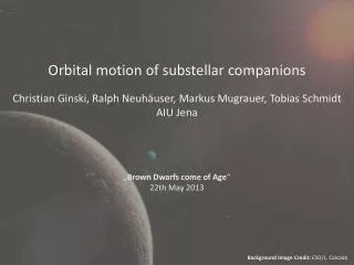 Orbital motion of substellar companions