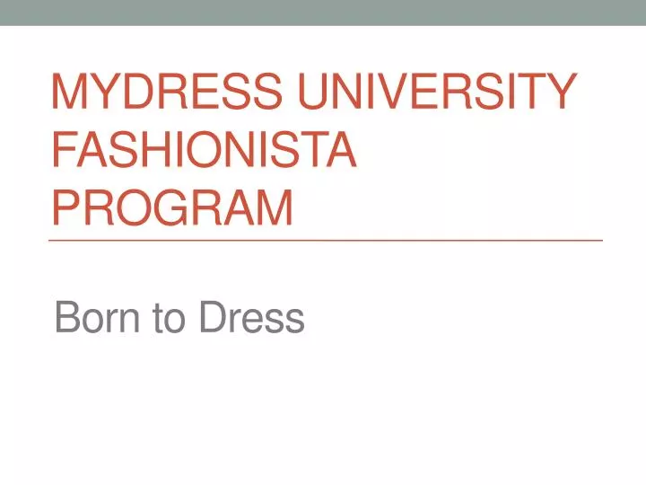 mydress university fashionista program