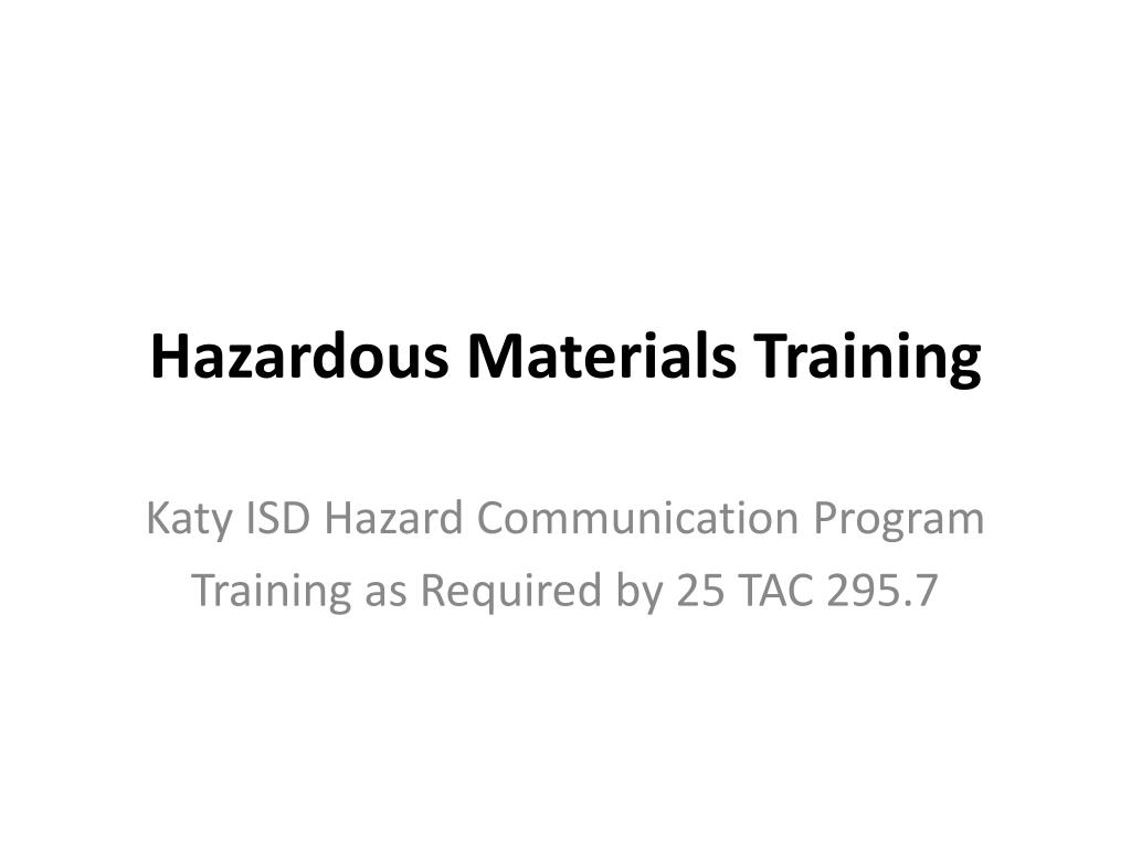 PPT - Hazardous Materials Training PowerPoint Presentation, free ...