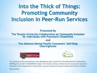 Into the Thick of Things: Promoting Community Inclusion in Peer-Run Services