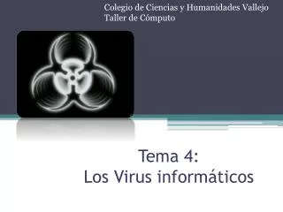 tema 4 los virus inform ticos
