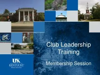 Club Leadership Training Membership Session