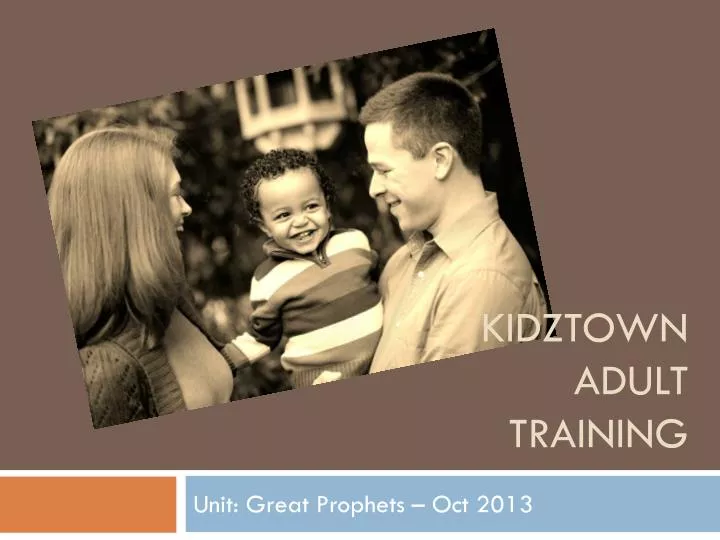 kidztown adult training