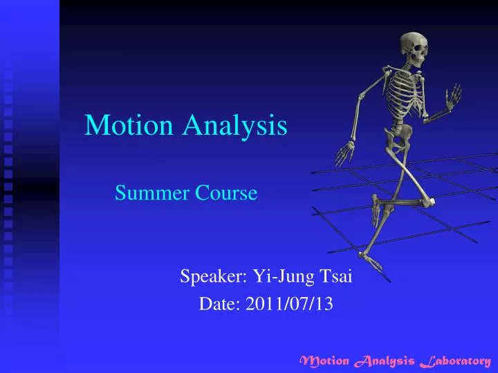 motion analysis summer course