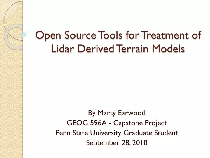 open source tools for treatment of lidar derived terrain models