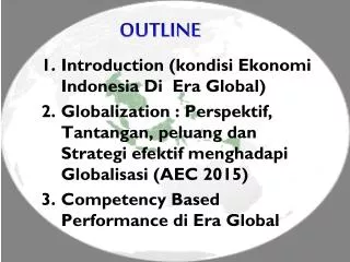 Introduction ( kondisi Ekonomi Indonesia Di Era Global)