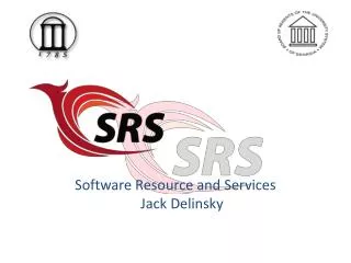 Software Resource and Services Jack Delinsky
