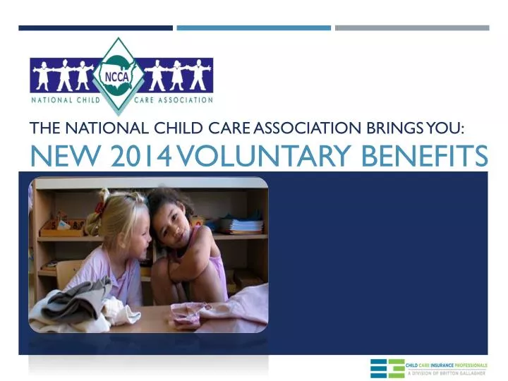 the national child care association brings you