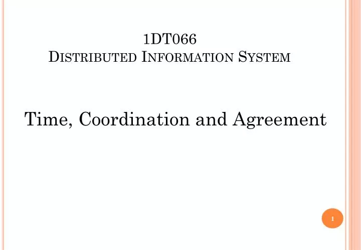 1dt066 distributed information system