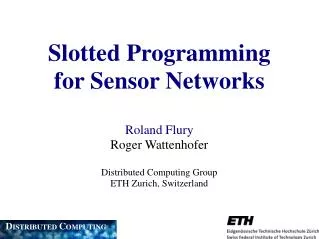 Slotted Programming for Sensor Networks