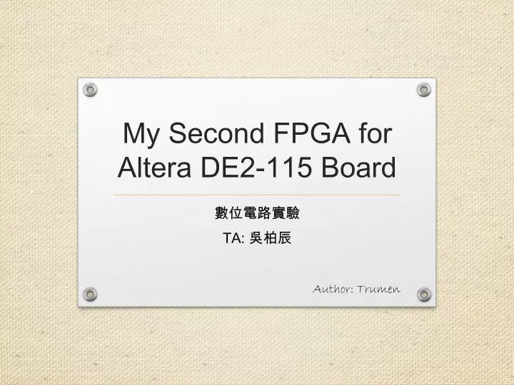my second fpga for altera de2 115 board
