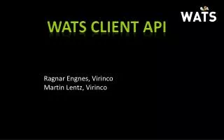 WATS CLIENT API